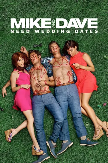 Poster to the movie "Mike and Dave Need Wedding Dates" #890147