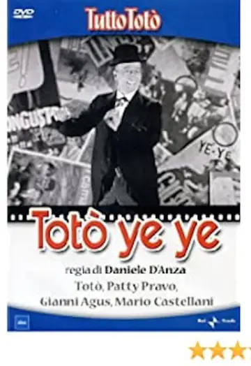 Tutto Totò - Totò Ye Ye