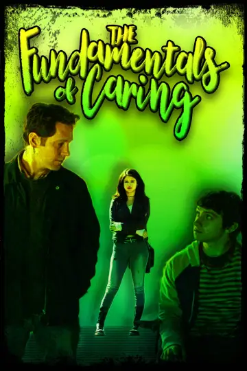 Poster to the movie "The Fundamentals of Caring" #988806