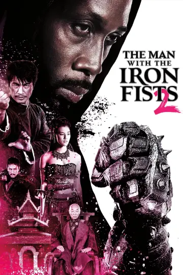 Poster to the movie "The Man with the Iron Fists 2" #1043247