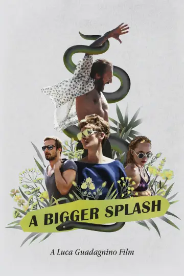Poster to the movie "A Bigger Splash" #299322