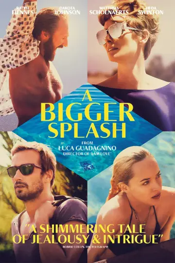 Poster to the movie "A Bigger Splash" #874581
