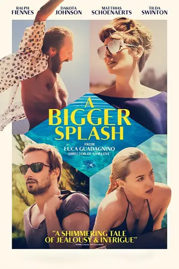 Poster to the movie "A Bigger Splash" #874582