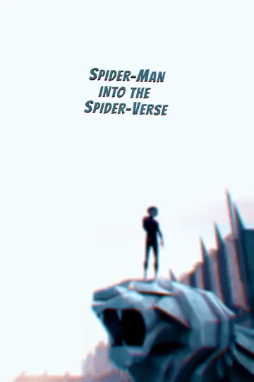 Poster to the movie "Spider-Man: Into the Spider-Verse" #829776
