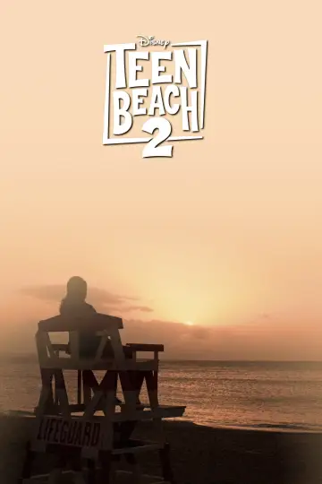 Poster to the movie "Teen Beach 2" #1185583