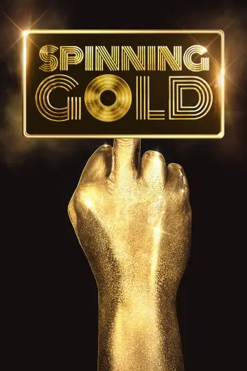 Poster to the movie "Spinning Gold" #671608