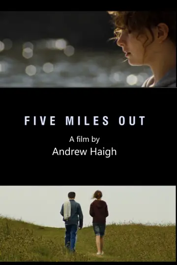 Poster to the movie "Five Miles Out" #1157610