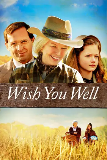 Poster to the movie "Wish You Well" #931871