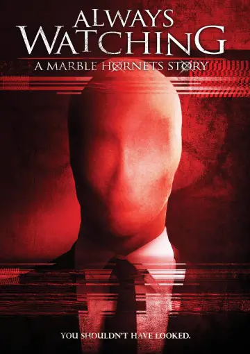 Poster to the movie "Always Watching: A Marble Hornets Story" #1106429