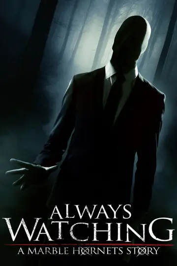 Poster to the movie "Always Watching: A Marble Hornets Story" #1106431
