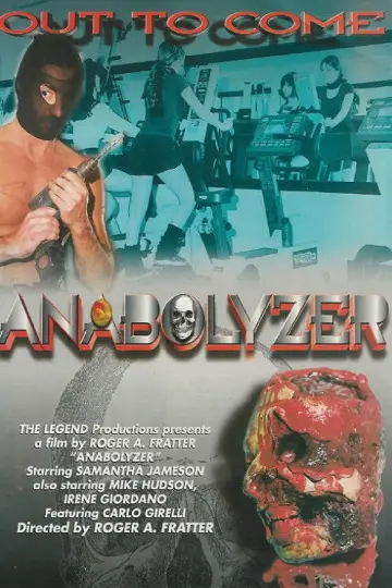 Poster to the movie "Anabolyzer" #1573643