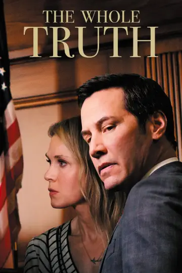 Poster to the movie "The Whole Truth" #947613
