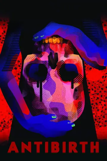 Poster to the movie "Antibirth" #1130689
