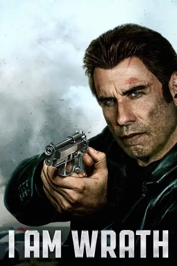 Poster to the movie "I Am Wrath" #793502