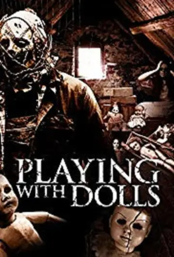 Poster to the movie "Playing with Dolls" #899568