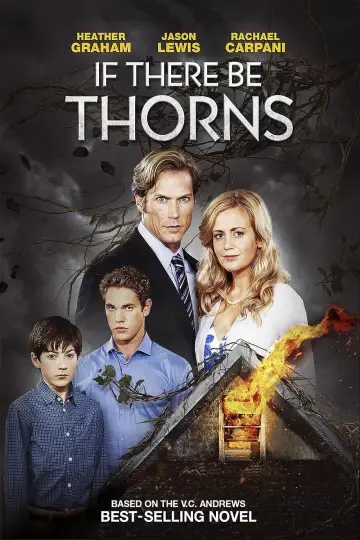 Poster to the movie "If There Be Thorns" #949399