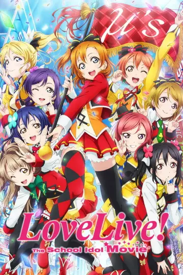 Poster to the movie "Love Live! The School Idol Movie" #1099350