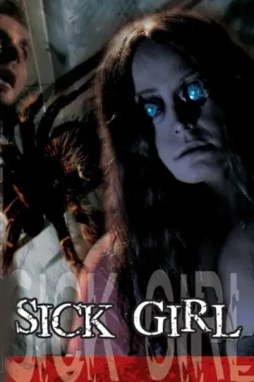 Poster to the movie "Sick Girl" #1126680