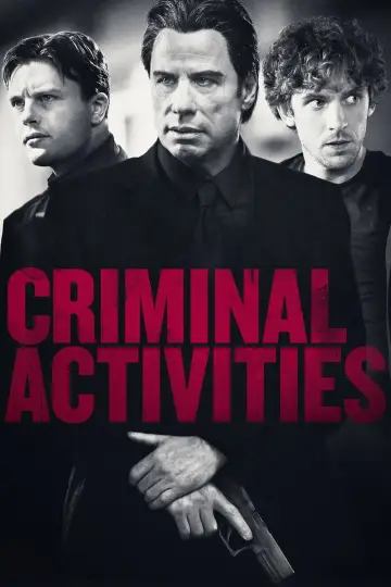 Poster to the movie "Criminal Activities" #1025356