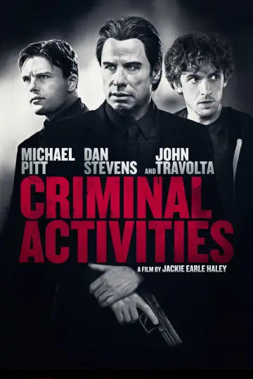 Poster to the movie "Criminal Activities" #1025357