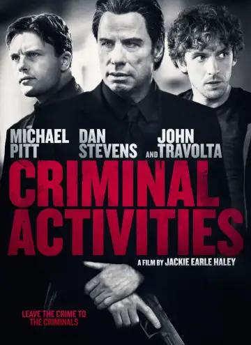 Poster to the movie "Criminal Activities" #1025358