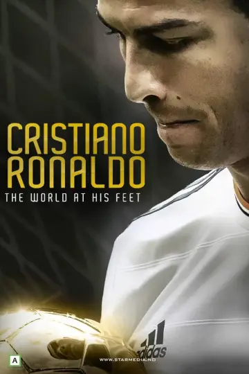 Poster to the movie "Cristiano Ronaldo: World at His Feet" #1033762