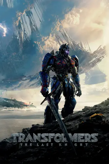 Poster to the movie "Transformers: The Last Knight" #914817