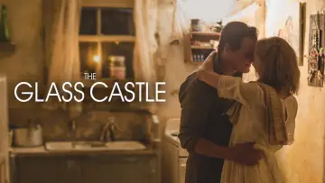 Backdrop to the movie "The Glass Castle" #900928