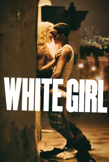 Poster to the movie "White Girl" #1030944