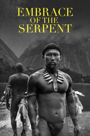 Poster to the movie "Embrace of the Serpent" #985461