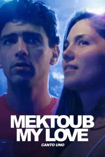 Poster to the movie "Mektoub, My Love: Canto Uno" #1074874
