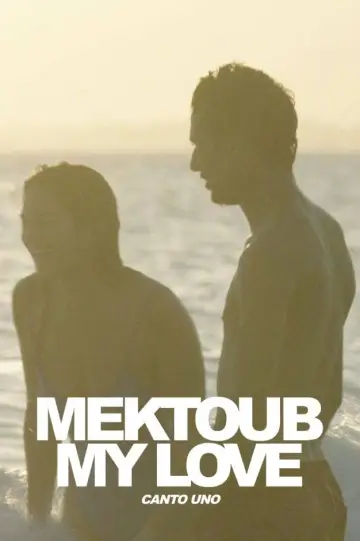 Poster to the movie "Mektoub, My Love: Canto Uno" #1074875