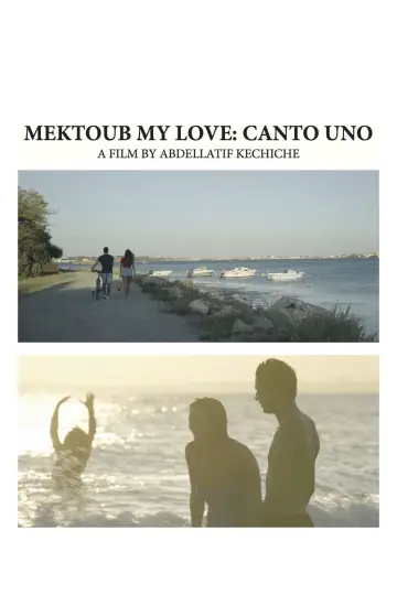 Poster to the movie "Mektoub, My Love: Canto Uno" #1074877