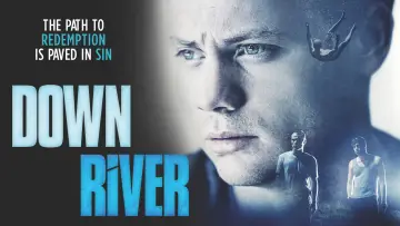 Backdrop to the movie "Downriver" #1129804