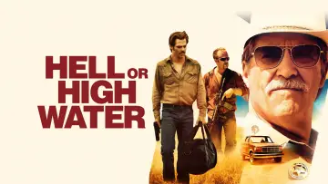 Backdrop to the movie "Hell or High Water" #853991