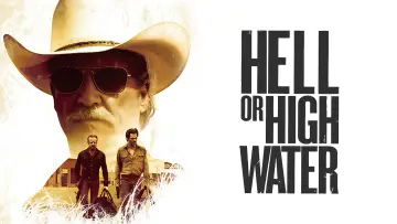 Backdrop to the movie "Hell or High Water" #854011