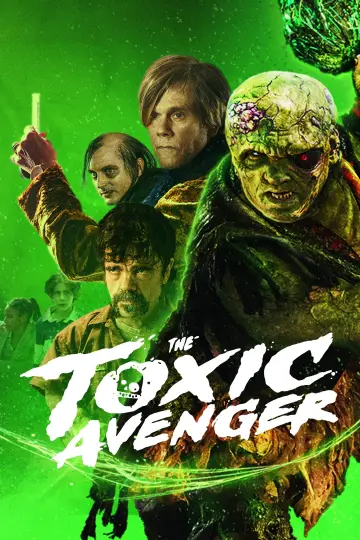 Poster to the movie "The Toxic Avenger" #522037