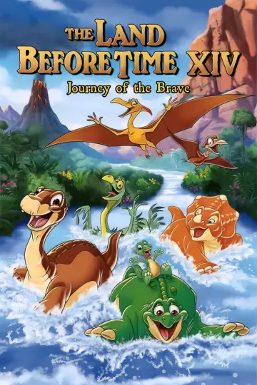 Poster to the movie "The Land Before Time XIV: Journey of the Brave" #1011875