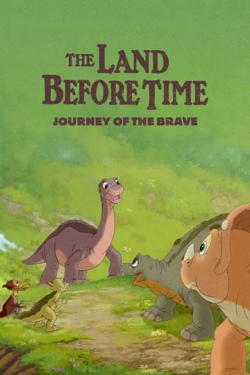 Poster to the movie "The Land Before Time XIV: Journey of the Brave" #1011877