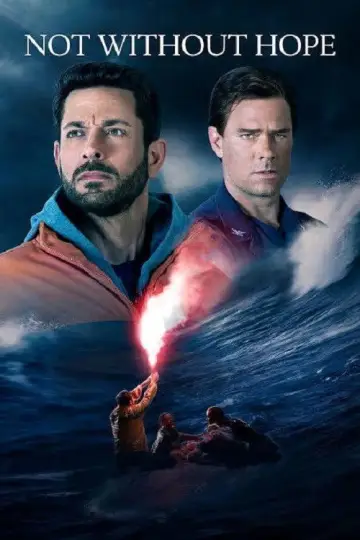 Poster to the movie "Not Without Hope" #536028