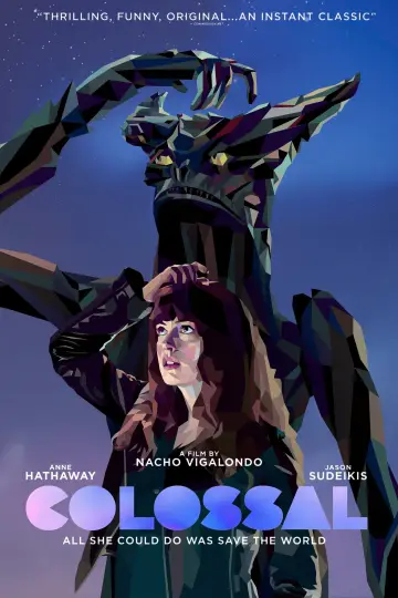 Poster to the movie "Colossal" #60020