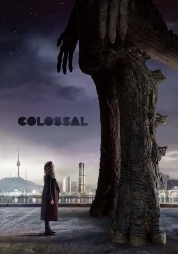 Poster to the movie "Colossal" #60025