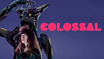 Backdrop to the movie "Colossal" #870840