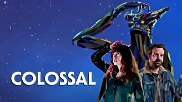 Backdrop to the movie "Colossal" #870871