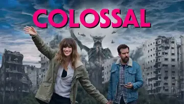 Backdrop to the movie "Colossal" #870899