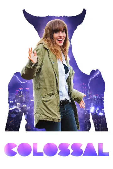 Poster to the movie "Colossal" #979301