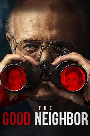 Poster to the movie "The Good Neighbor" #1000530