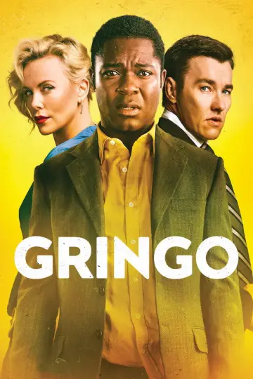 Poster to the movie "Gringo" #888217