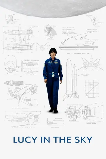 Poster to the movie "Lucy in the Sky" #1061157