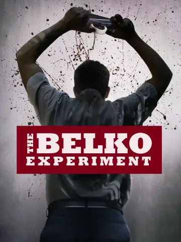 Poster to the movie "The Belko Experiment" #803198